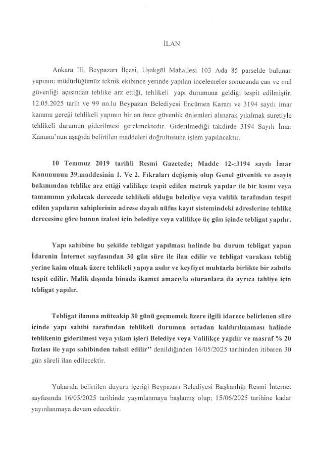 UŞAKGÖL MAHALLESİ 103 ADA 85 PARSEL METRUK YAPI HK.